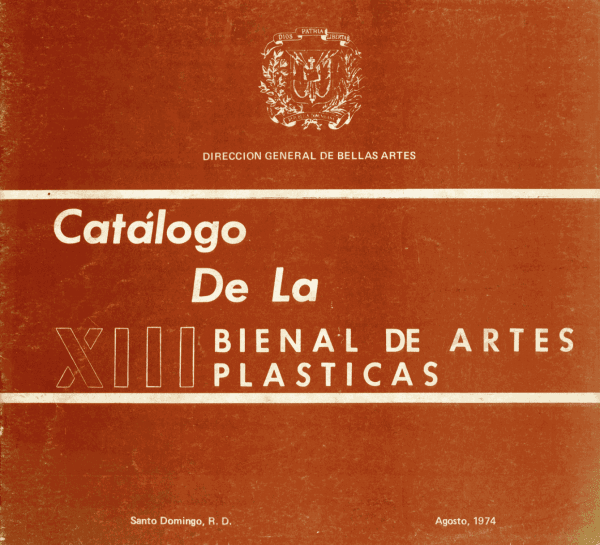 Palacio des Bellas Artes, XIII Bienal de Artes Plasticas, Santo Domingo, Dominican Republic, 1974