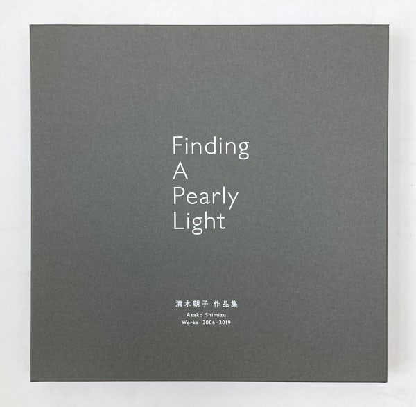 “Finding a Pearly Light” Special Edition - Asako Shimizu