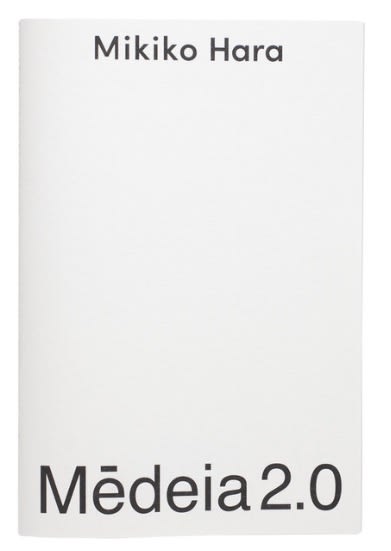 Medeia 2.0 Issue 00 - Mikiko Hara