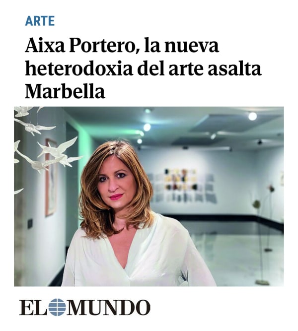 Aixa Portero, la nueva heterodoxia del arte asalta Marbella
