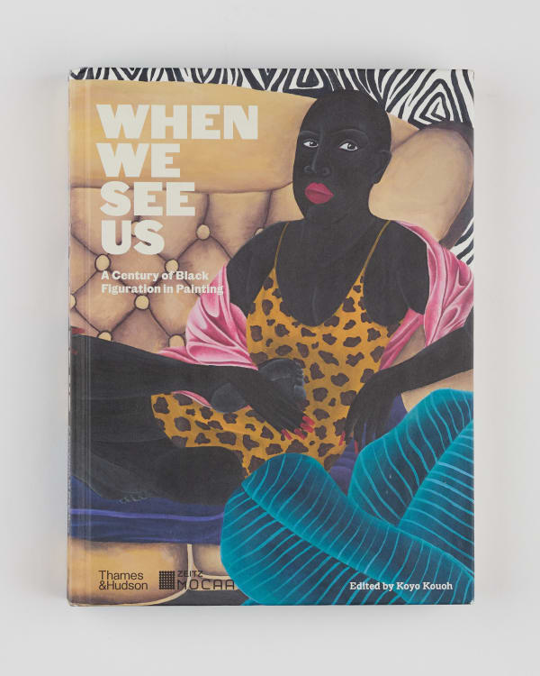 WHEN WE SEE US: A Century of Black Figuration in Painting
