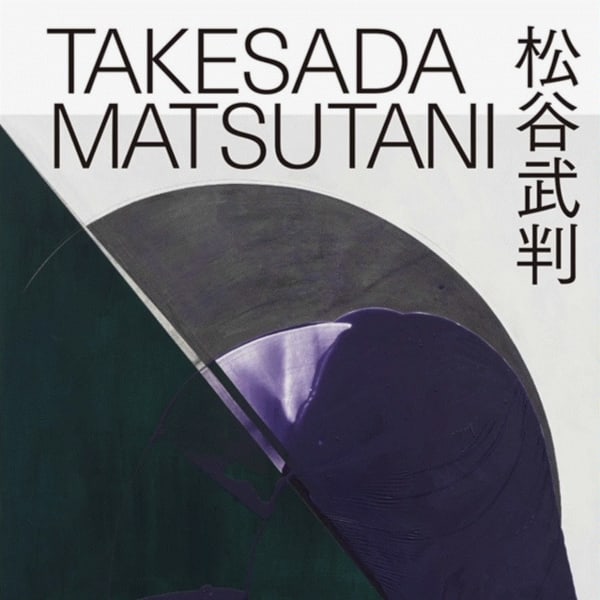 Solo Exhibition of Takesada Matsutani in Tokyo
