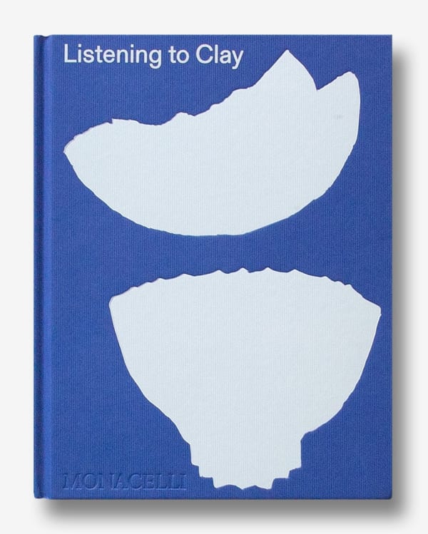 Listening to Clay. Conversations with Contemporary Japanese Ceramic Artists (Y. KOHYAMA, M. OGAWA, M. KANETA among others)