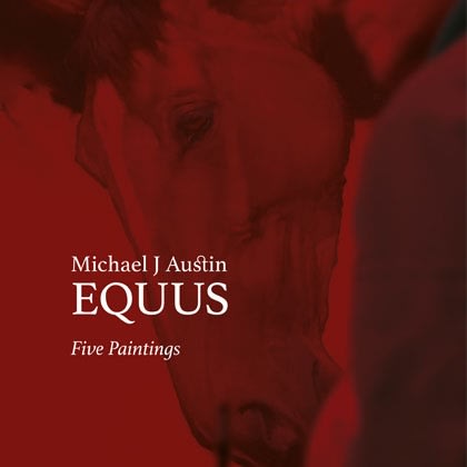 Michael J Austin: Equus