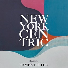 New York–Centric Curated by James Little
