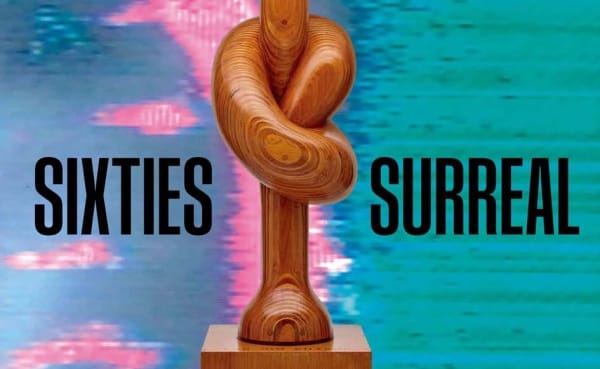 Jae Jarrell & Roger Brown: Sixties Surreal