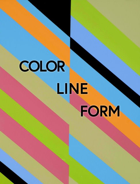 Color / Line / Form