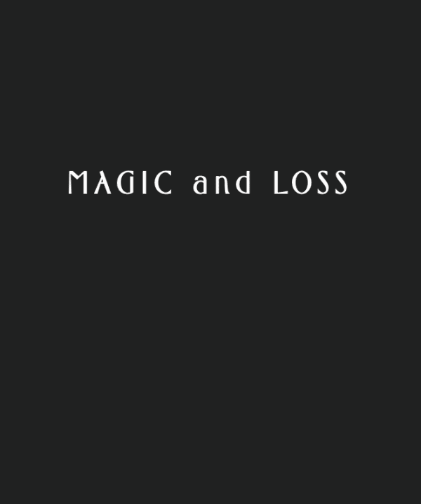 MAGIC and LOSS