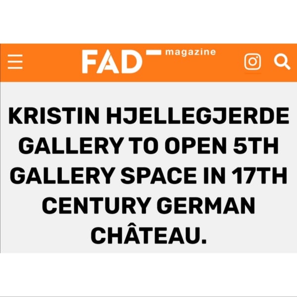 KRISTIN HJELLEGJERDE GALLERY TO OPEN 5TH GALLERY SPACE IN 17TH CENTURY GERMAN CHÂTEAU.