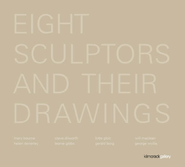 EIGHT SCULPTORS and their DRAWINGS