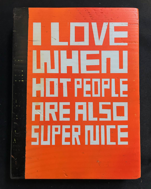 J.Otto Seibold, I Love When Hot People Are Also Super Nice, 2024