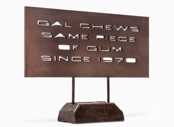 Ed Ruscha GAL CHEWS GUM, 2019 - 2021 cast bronze with hand applied patina 14.25 x 20 x 4.25 inches edition of 40