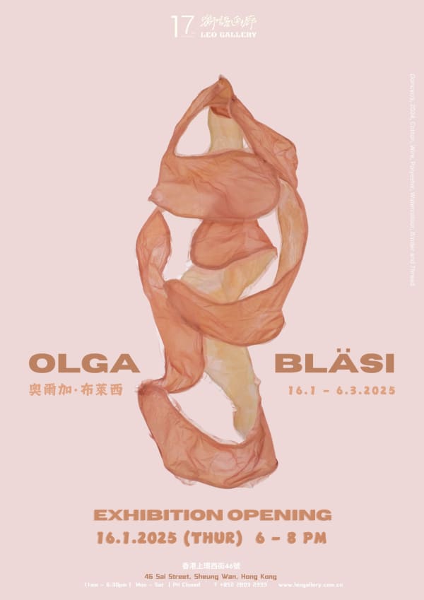 Leo Gallery Hong Kong | Olga Bläsi Solo Exhibition
