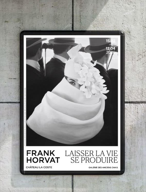 FRANK HORVAT, LAISSEZ LA VIE SE PRODUIRE, Château La Coste, Le Puy-Sainte-Réparade