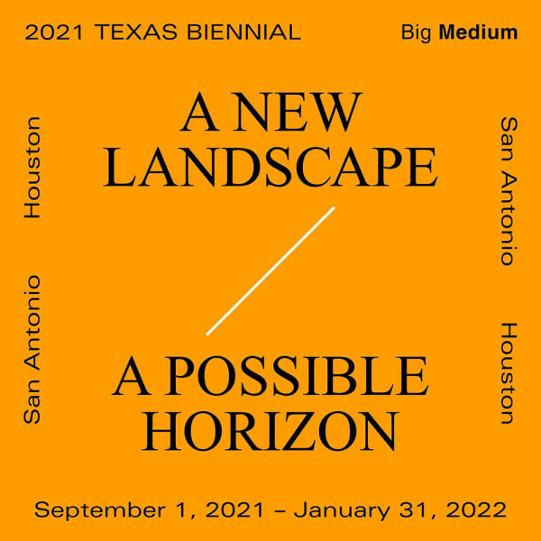2021 Texas Biennial