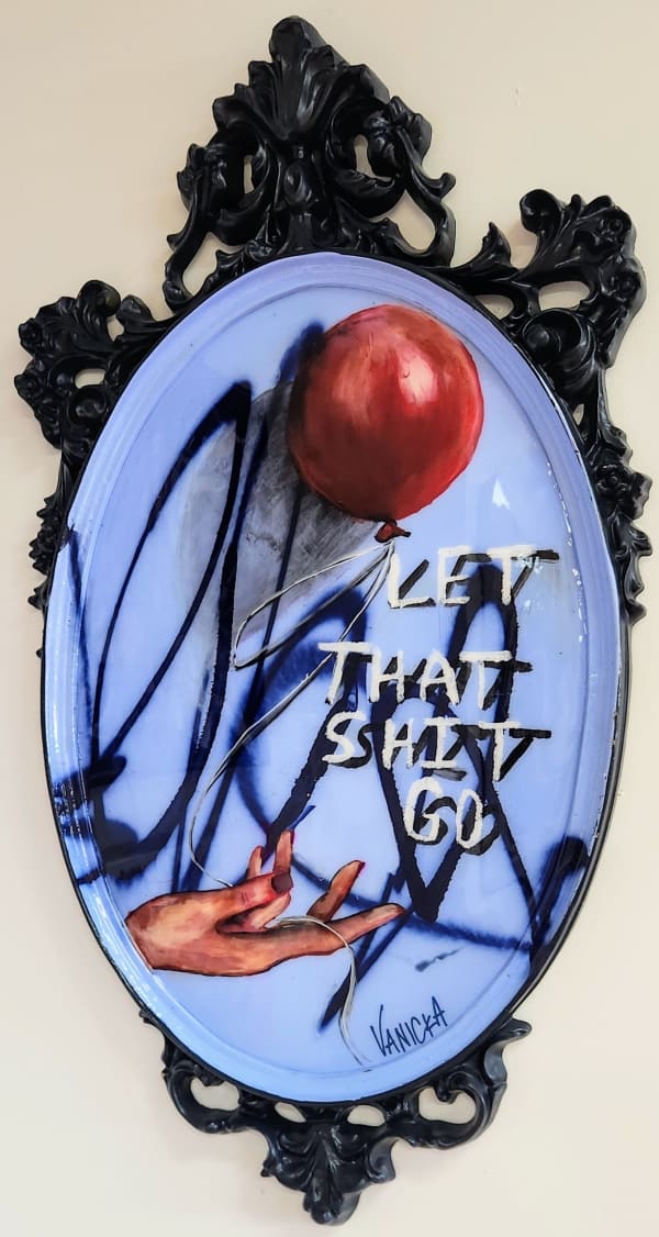 Vanicka Terhune, Let That Shit Go, 2025