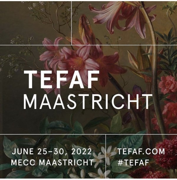 TEFAF 2022 - Maastricht