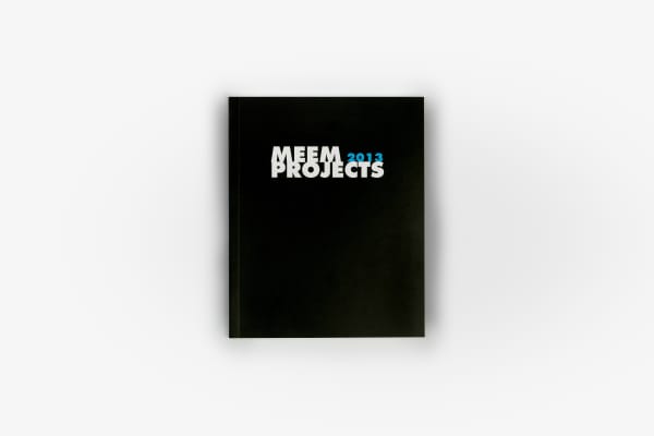 Meem Projects , 2013
