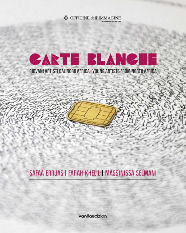 Carte Blanche. Young artists from North Africa