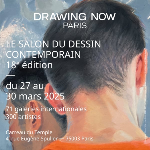 Drawing Now Paris 2025