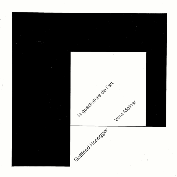 Vera Molnar + Gottfried Honegger