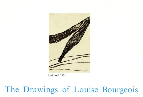 The Drawings of Louise Bourgeois Louise Bourgeois