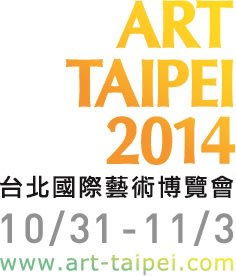 "ART TAIPEI 2014" 30 October - 3 November, 2014