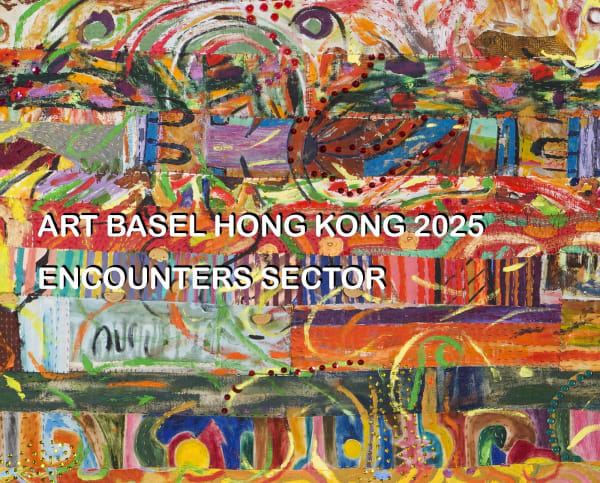 Pacita Abad at Art Basel Hong Kong Encounters Sector, Curated by Alexie Glass-Kantor and Pio Abad, Hong Kong Convention &...