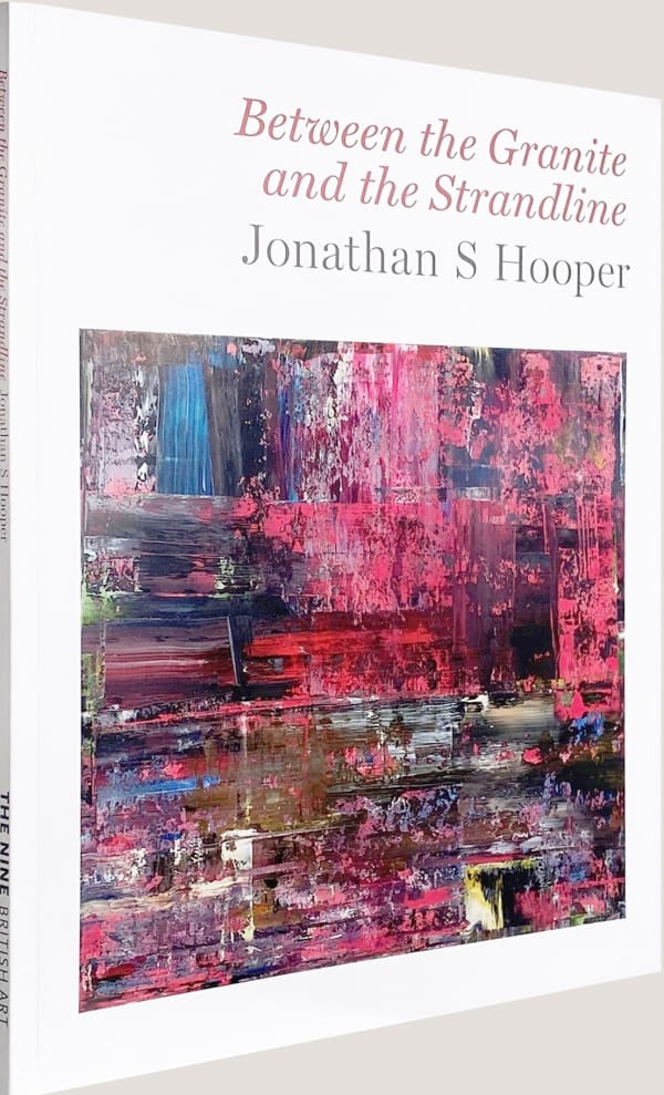 Jonathan S Hooper - Between the Granite and The Strandline