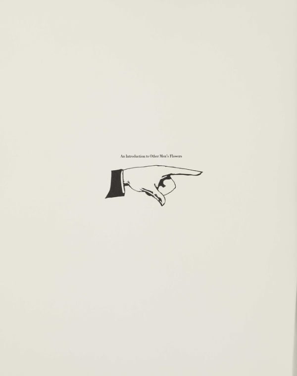 FACTUAL NONSENSE Intro Page, designed by Joshua Compston Other Men’s Flowers - ‘Book Edition’ 1994 Screenprints and printed letterpress. Portfolio edition of 100 + 20 APs. Colophon page signed by all the artists and numbered. Published by Paragon Press, London