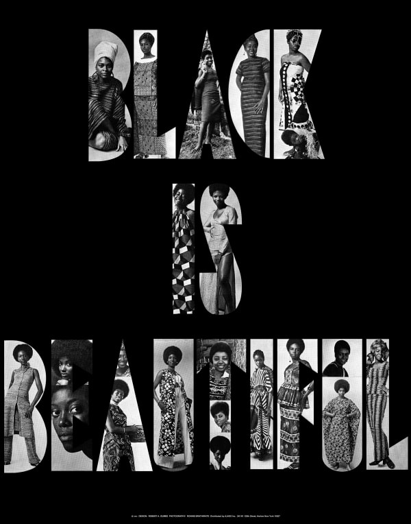 Untitled (Black is Beautiful Poster from 1971), 1971. Credit Kwame Brathwaite/Courtesy of Philip Martin Gallery, Los Angeles