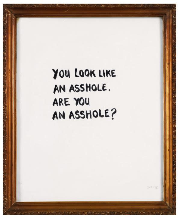 ESRA GÜLMEN YOU LOOK LIKE AN ASSHOLE, ARE YOU AN ASSHOLE?, 2018
