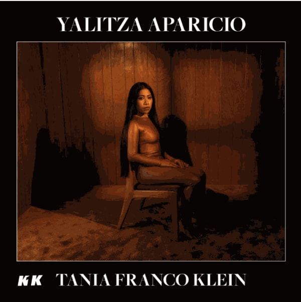 K1K – Yalitza Aparicio x Tania Franco Klein Zine