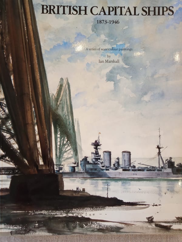 British Capital Ships 1873-1946