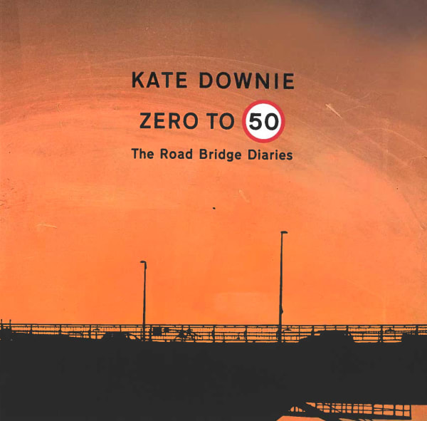 Kate Downie: Zero to 50