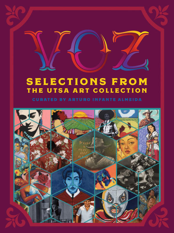 VOZ : Selections from the UTSA Collection
