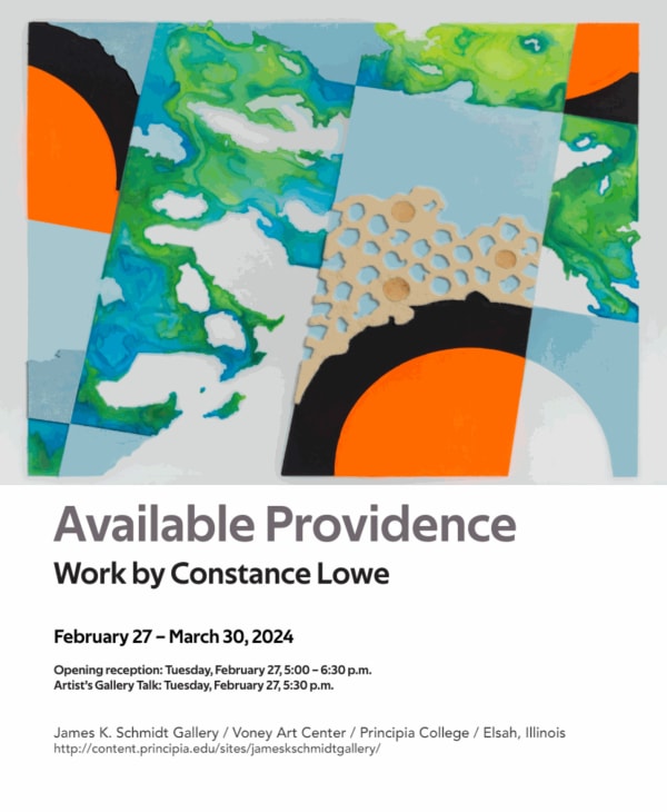 Available Providence: Work by Constance Lowe I Principia College, Elsah, Illinois
