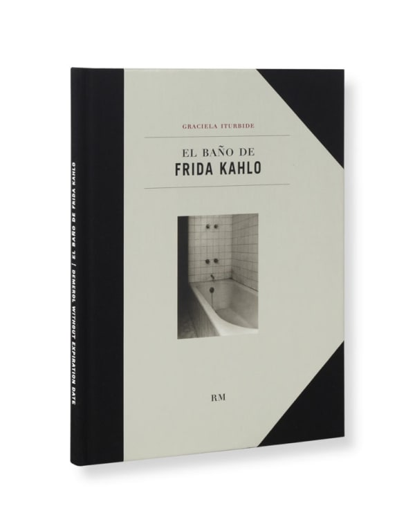 El baño de Frida Kahlo | Graciela Iturbide, 2009