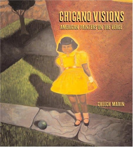 Chicano Visions : American Painters on the Verge | César A. Martínez, Frank Romero
