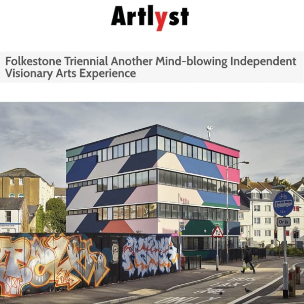 Folkestone Triennial Another Mind-blowing Independent Visionary Arts Experience