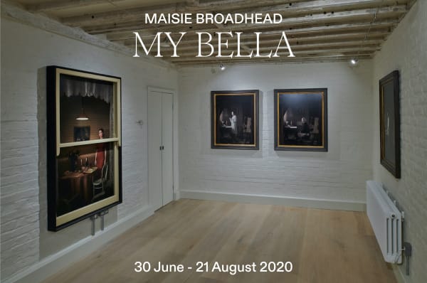 My Bella Maisie Broadhead Solo Exhibition