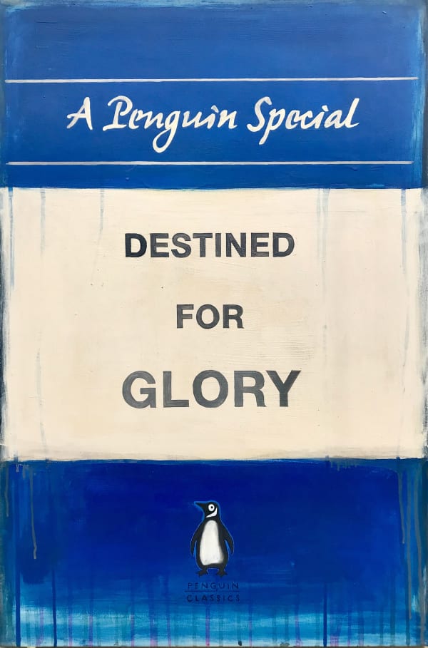 Storm-Manor-Gallery-Text-Art-Penguin-Book-Covers-Glory-Motivational-Slogan-Painting-Connor-Harland-Miller-McQueen