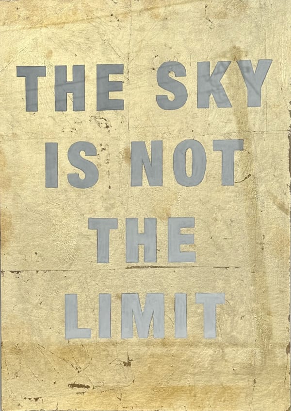 Bella-Wild-Manor-Gallery-Sky-Contemporary-Text-Art-Motivational-Gold-Leaf-Connor-Harland-Miller-McQueen-Exeter-Salcombe-Topsham