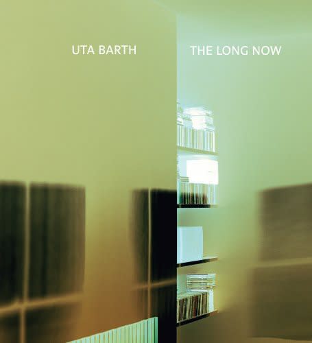 Book cover for Uta Barth: The Long Now