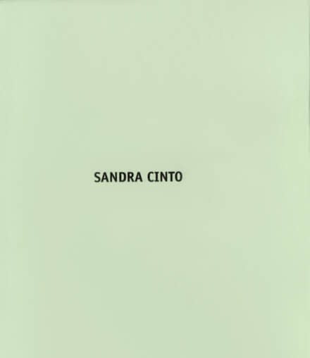 Exhibition catalogue for Sandra Cinto exhibition at Casa Triângulo. Pale green cover with black text: "Sandra Cinto".