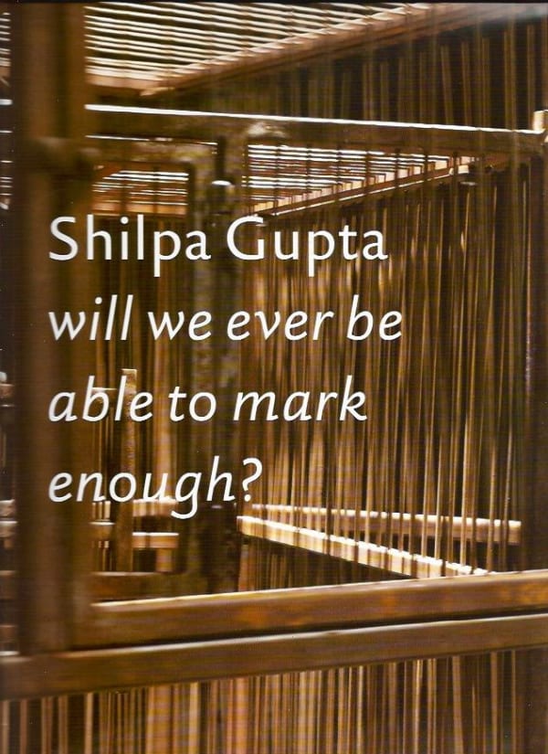 Exhibition catalogue book cover. Close up photo of sunlight hitting wooden dowel cages. Title text: Shilpa Gupta: will we ever be able to mark enough?