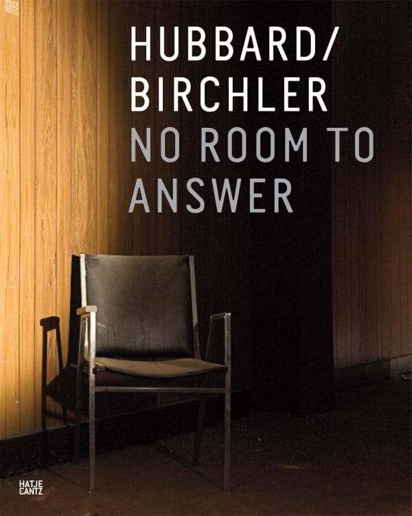 Cover image of Teresa Hubbard /Alexander Birchler: No Room to Answer