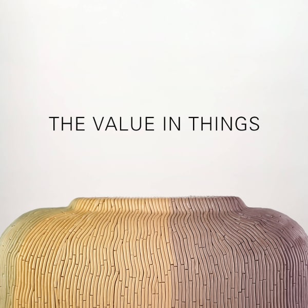 The Value in Things Gallery 12, The Study and The Wing Gallery // Cromwell Place, London, SW7 2JE