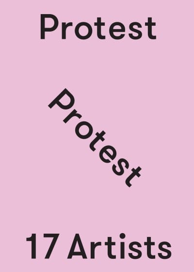 Artnet features <i>Protest</i> publication as one of its ‘Five Gorgeous Art Books’