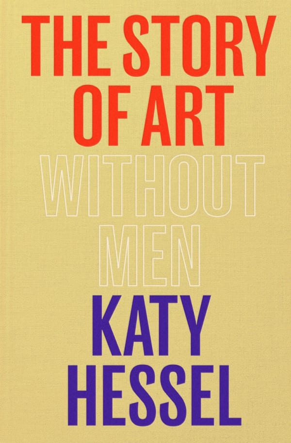 Rachel Campbell-Johnston reviews <i>The Story of Art without Men</i> for The Sunday Times